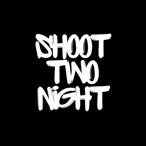 Shoot Two Night